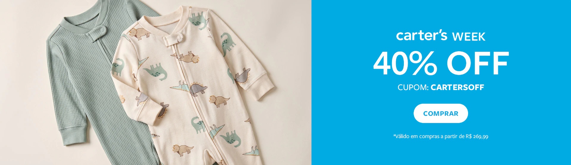 carter's WEEK 40% OFF - CUPOM: CARTERSOFF